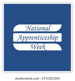 Career development typography, blue background with white banners for apprenticeship week