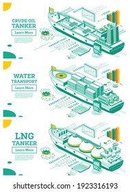 Cargo Ship Container. Crude Oil Tanker. LNG Tanker. Isometric Tanker. Commercial Water Transport. Logistics And Delivery Concept.