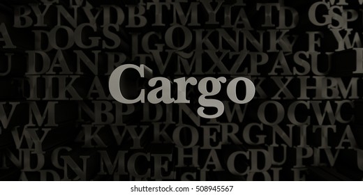 Cargo - Stock image of 3D rendered metallic typeset headline illustration.  Can be used for an online banner ad or a print postcard.