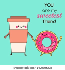 Cartoon coffee cup and donut holding hands. Cute funny food characters with typography You are my sweetest friend. illustration for valentine's day, romantic design. kawaii smiling friendly meal - Powered by Shutterstock