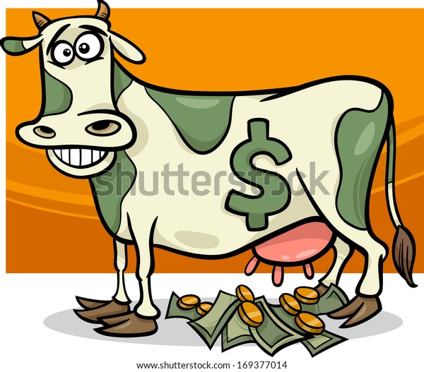 Cartoon\
Humor Concept Illustration of Cash Cow\
Saying