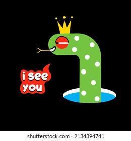 Cartoon snake character and i see you lettering word in speech bubble. Trendy icon on black. Cute wild animal with golden crown