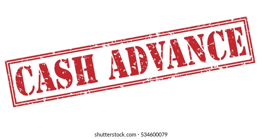 Cash Advance Red Stamp On White Background