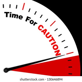 Caution Message Represents Danger Beware Or Warning