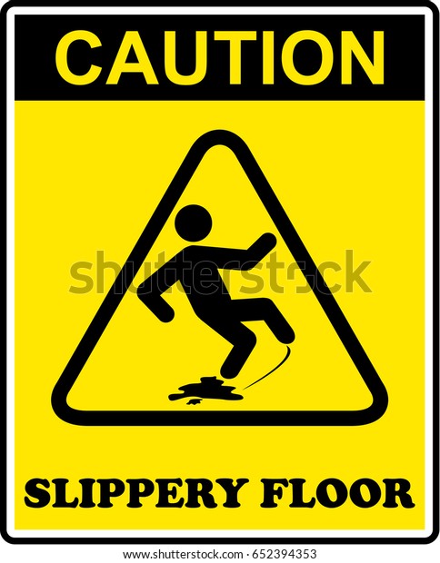 Caution Slippery Floor Stock Illustration 652394353