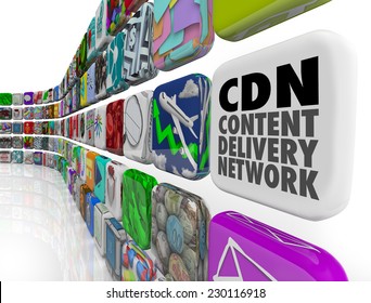 CDN Content Delivery Network words on an app tile to illustrate software, apps, technology, servers or programs for supplying photos, videos, articles or information to an audience