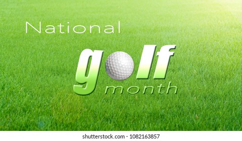 Celebrate National Golf Month, background with fresh, green grass - Powered by Shutterstock