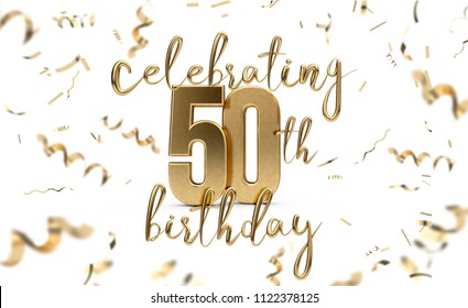 Celebrating 50th Birthday Gold Greeting Card With Confetti. 3D Rendering