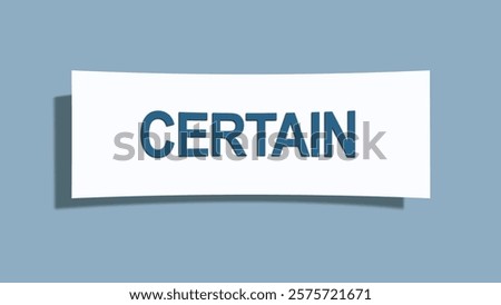 Certain. A card isolated on blue background.