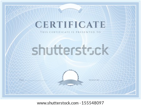 Certificate, Diploma of completion (design template, background) with guilloche pattern (watermark), border, frame. Blue Certificate of Achievement, Certificate of education, coupon, awards, winner