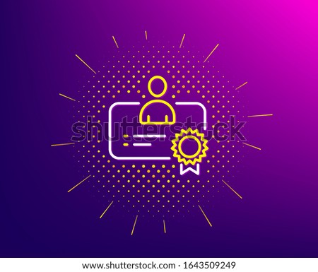Certificate line icon. Halftone pattern. Business management sign. Best manager symbol. Gradient background. Certificate line icon. Yellow halftone pattern.