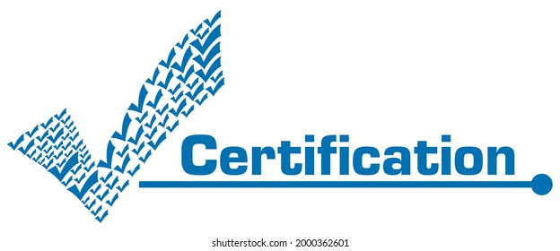 Certification concept image with text and related symbols.