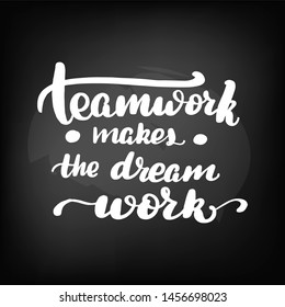 Chalkboard Blackboard Lettering Teamwork Makes Dream Stock Illustration ...