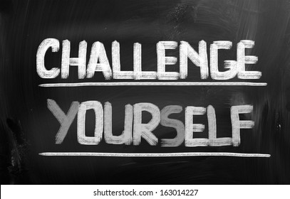 Challenge Yourself Concept