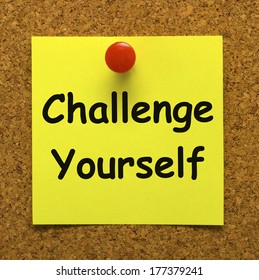 Challenge Yourself Note Meaning Be Determined And Motivated