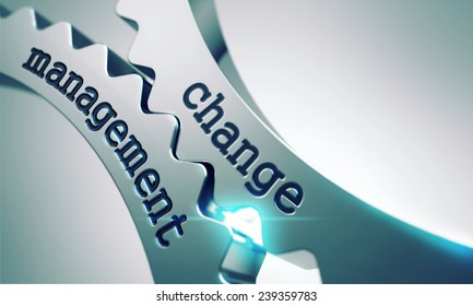 Change Management Concept on the Mechanism of Shiny Metal Gears.