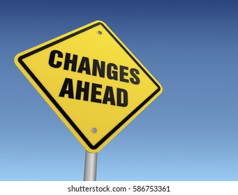 Changes Ahead Road Sign 3d Concept Stock Illustration 586753361 ...