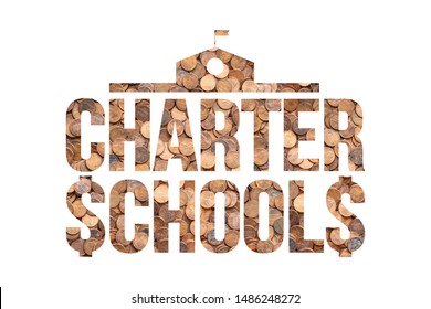 Charter Schools Profit From Public Education Funds, Pennies Concept