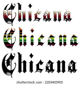 Chicana Text Mexican Serape Designs