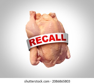 Chicken Recall Concept As A Symbol Of Contaminated Poultry With Salmonella Or Listeria Foodborne Illness As Dangerous Bacteria As A Public Health Risk With 3D Illustration Elements.