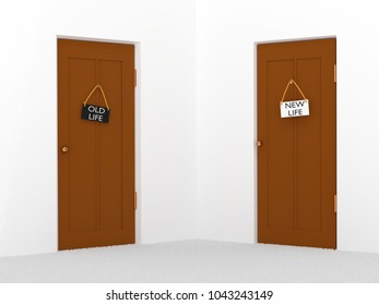 Choice or changes concept. Two doors with plates with texts new and old life 3d illustration