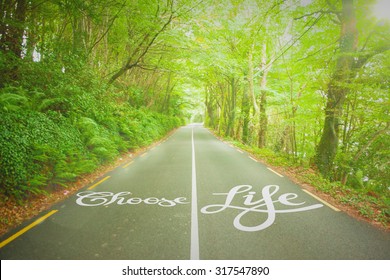 Choose Life Against Country Road