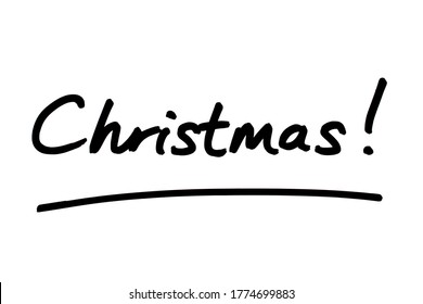 Christmas! handwritten on a white background. - Powered by Shutterstock