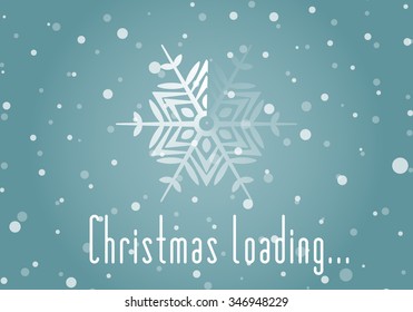 Christmas loader from snowflake and Christmas loading inscription. Original design element or template for banner, card, invitation, label, postcard, website, app and other. Raster copy of vector file