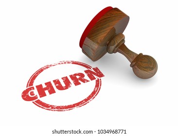 Churn Stamp Lose Customers End Relationship 3d Illustration