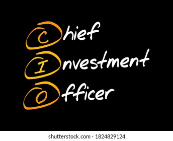 CIO - Chief Investment Officer Acronym, Business Concept Background