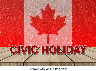 Civic Holiday Long Weekend