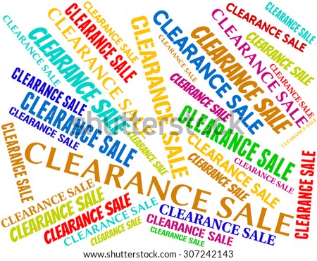 Clearance Sale Meaning Discounts Closeout Promotional ...
