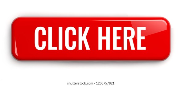 Click Here Red Button. Rectangular Isolated 3D Illustration.