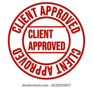 CLIENT APPROVED – Official Customer Authorization Grunge Rubber Stamp