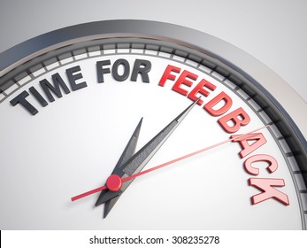 Clock with words time for feedback on its face