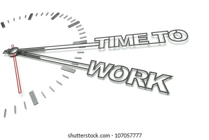 Clock with the words Time to work, concept of working