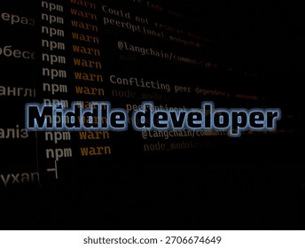 A close up of a computer screen displaying npm warnings with the text Middle developer overlayed.