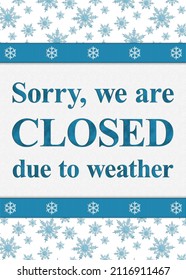 Closed Due Weather Sign Blue White Stock Illustration 2116911467