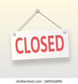 Closed Sign Board Hanging On White Stock Illustration 1605616096 ...