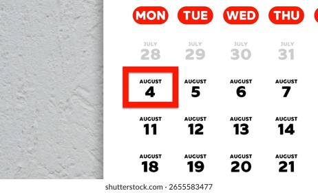 Close-up of the date August 4th marked with a red cursor on the wall calendar 2025