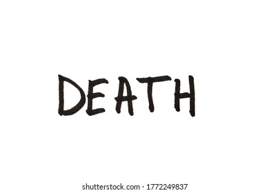 Closeup Word Death Handwritten On White Stock Illustration 1772249837 ...