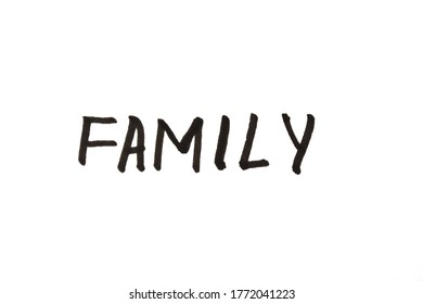 Closeup Word Family Handwritten On White Stock Illustration 1772041223 ...