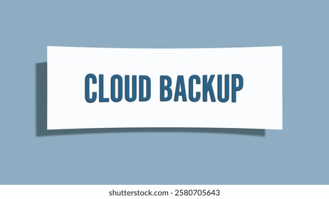 Cloud backup. A card isolated on blue background.