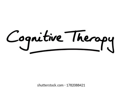 Cognitive Therapy Handwritten On A White Background.