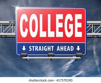 college education and knowledge learn to know educate yourself and go to school road sign, billboard,