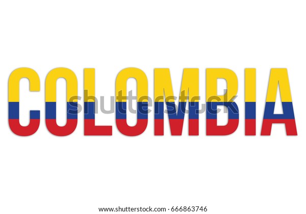 Colombia Flag Letters Stock Illustration 666863746 | Shutterstock