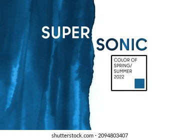 Color Of Spring And Summer 2022 Super Sonic Background. Blue New Trend Color On White Background. 