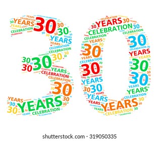 Colorful word cloud for celebrating a 30 year birthday or anniversary - Powered by Shutterstock