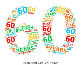 Colorful word cloud for celebrating a 60 year birthday or anniversary - Powered by Shutterstock