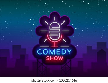 Comedy Show Stand Up Invitation Is A Neon Sign. Logo, Emblem Bright Flyer, Light Poster, Neon Banner, Brilliant Night Commercials Advertisement, Card, Postcard. Illustration.